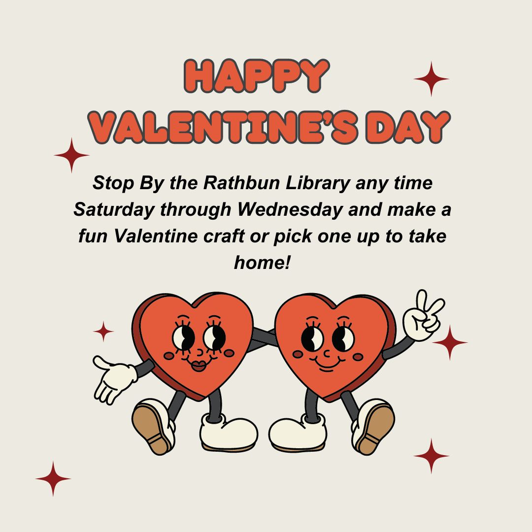 Drop in Valentine Craft at the Rathbun!
